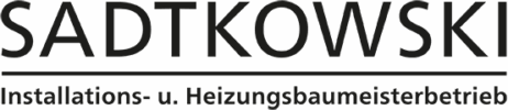 Sadtkowski Installations- u. Heizungsbaumeisterbetrieb